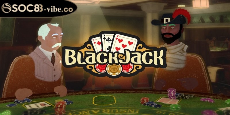 Chiến thuật blackjack chi tiết, hiệu quả từ các cao thủ 1 Blackjack còn được biết với tên gọi là xì dách